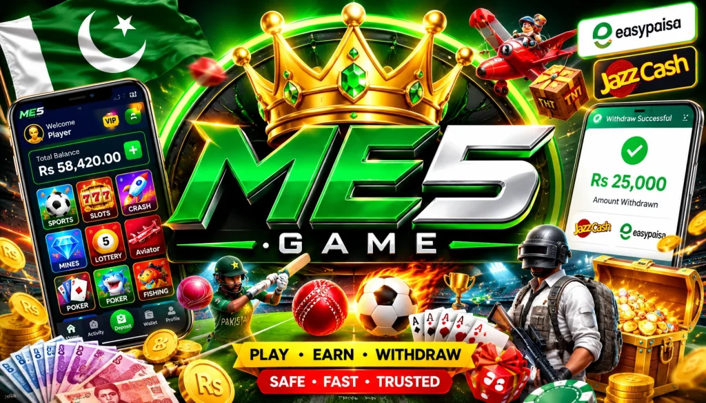 ME5 Game Pakistan banner with mobile gaming, JazzCash, Easypaisa, and withdrawal features.